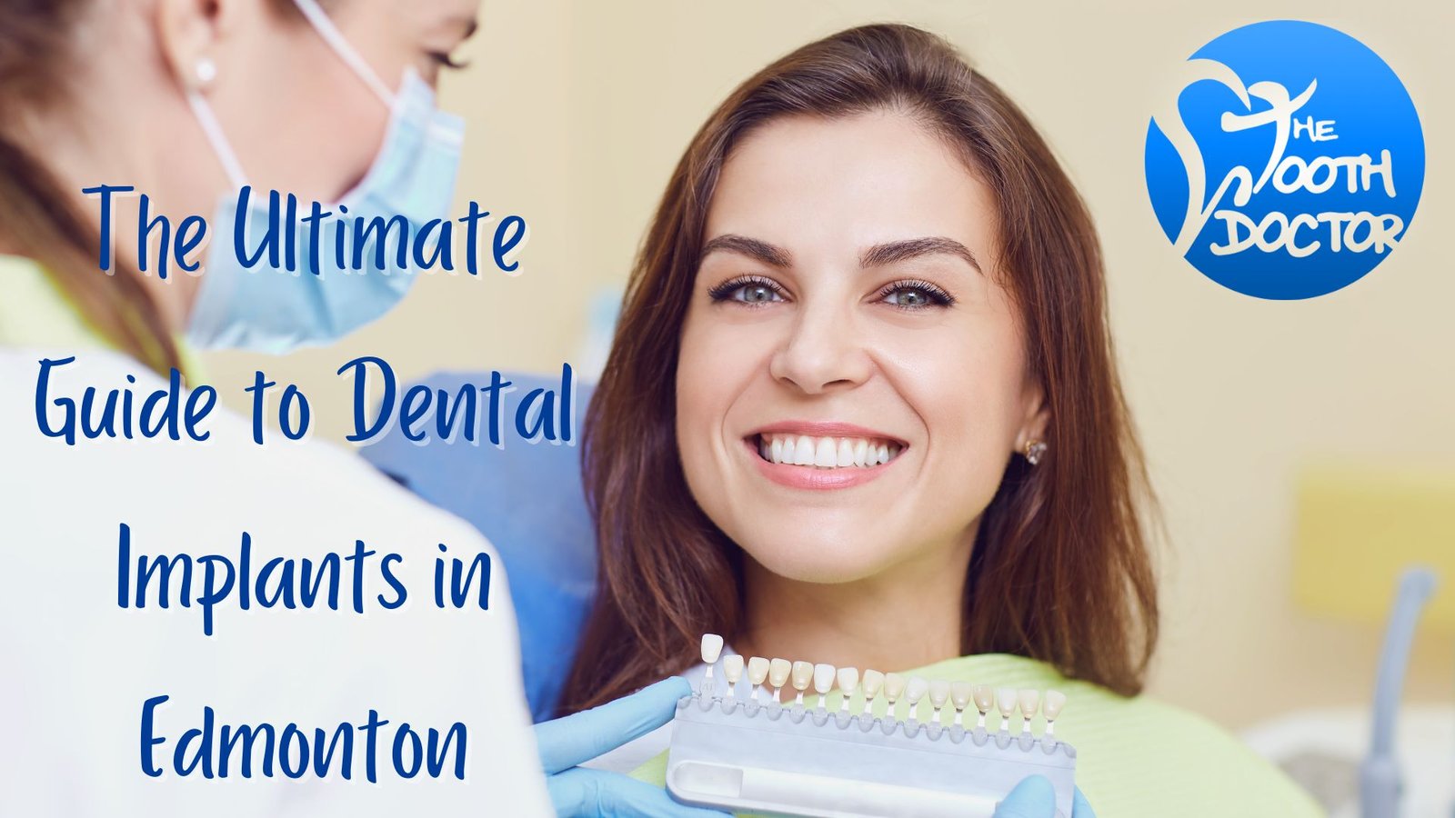 The Ultimate Guide to Dental Implants in Edmonton